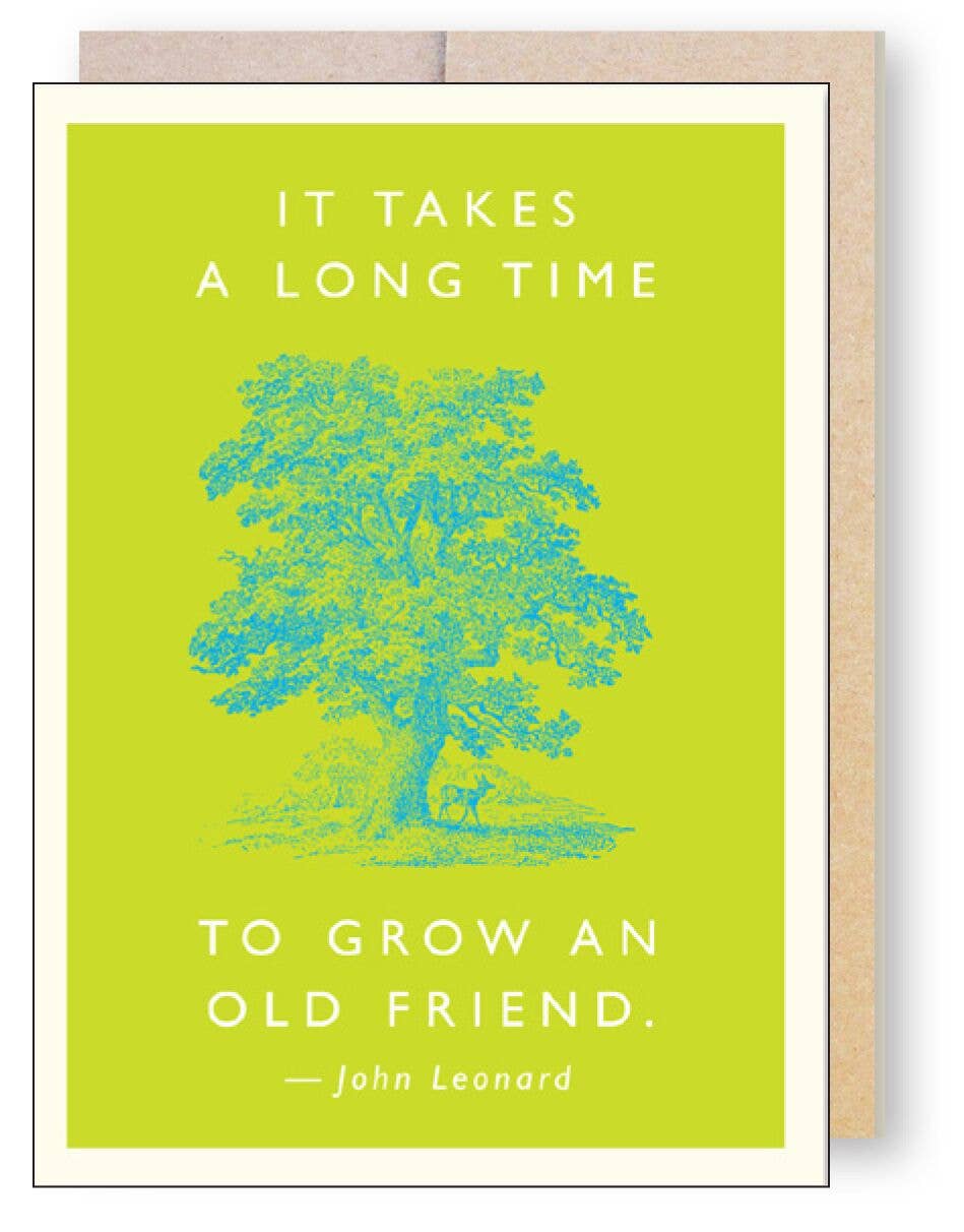 Old Friend Quote